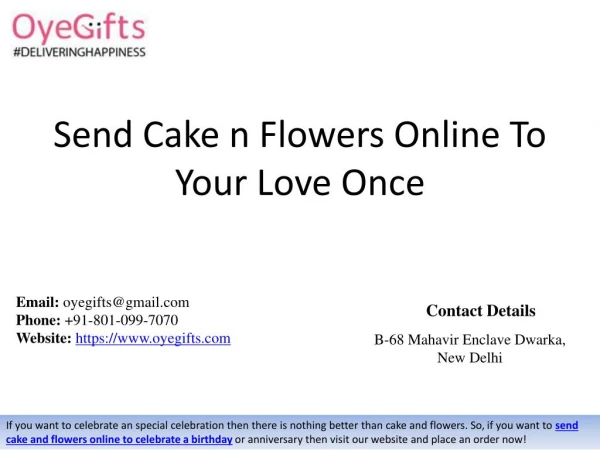 Send Cake n Flowers Online To Your Love Once