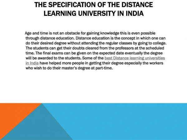 The Specification of the distance learning university in India