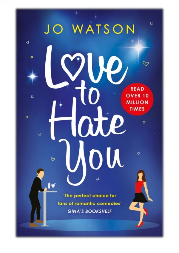 [PDF] Free Download Love to Hate You By Jo Watson