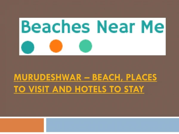 Murudeshwar Beach- things to do, places to visit and hotels to stay