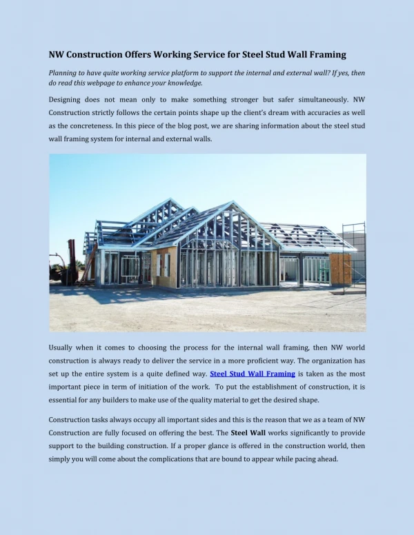 NW Construction Offers Working Service for Steel Stud Wall Framing