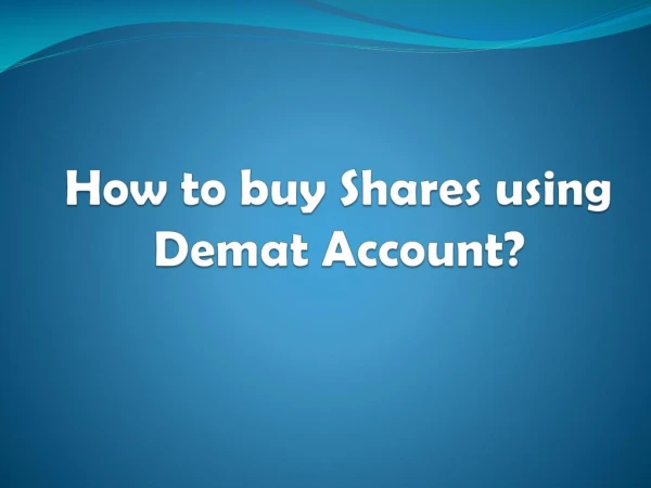 How to buy Shares using Demat Account? - Investallign