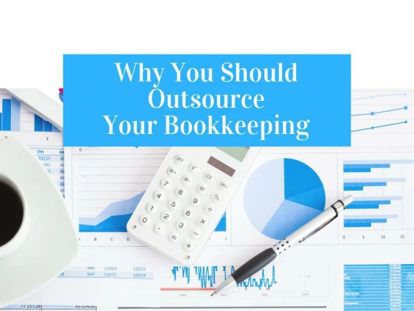 Why you should outsource your bookkeeping