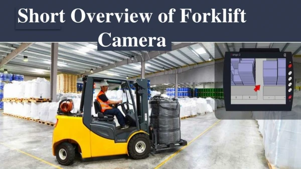 Short Overview Of #ForkliftCamera