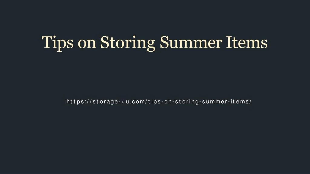tips on storing summer items