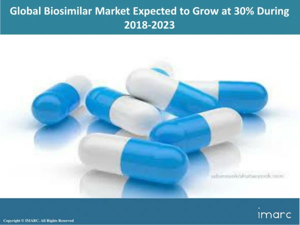 Global Biosimilar Market 2018 Analysis By Top Key Players - Sandoz International GmbH, Pfizer Inc., Teva Pharmaceutical