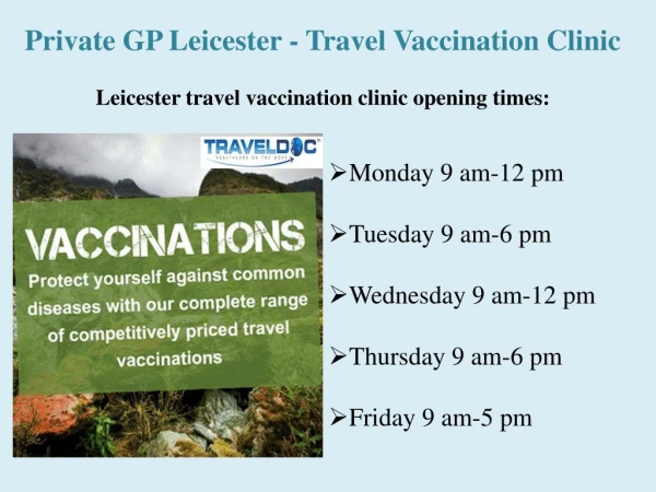 Private GP Leicester - Travel Vaccination Clinic