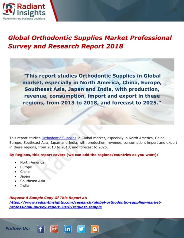 Global Orthodontic Supplies Market Professional Survey and Research Report 2018