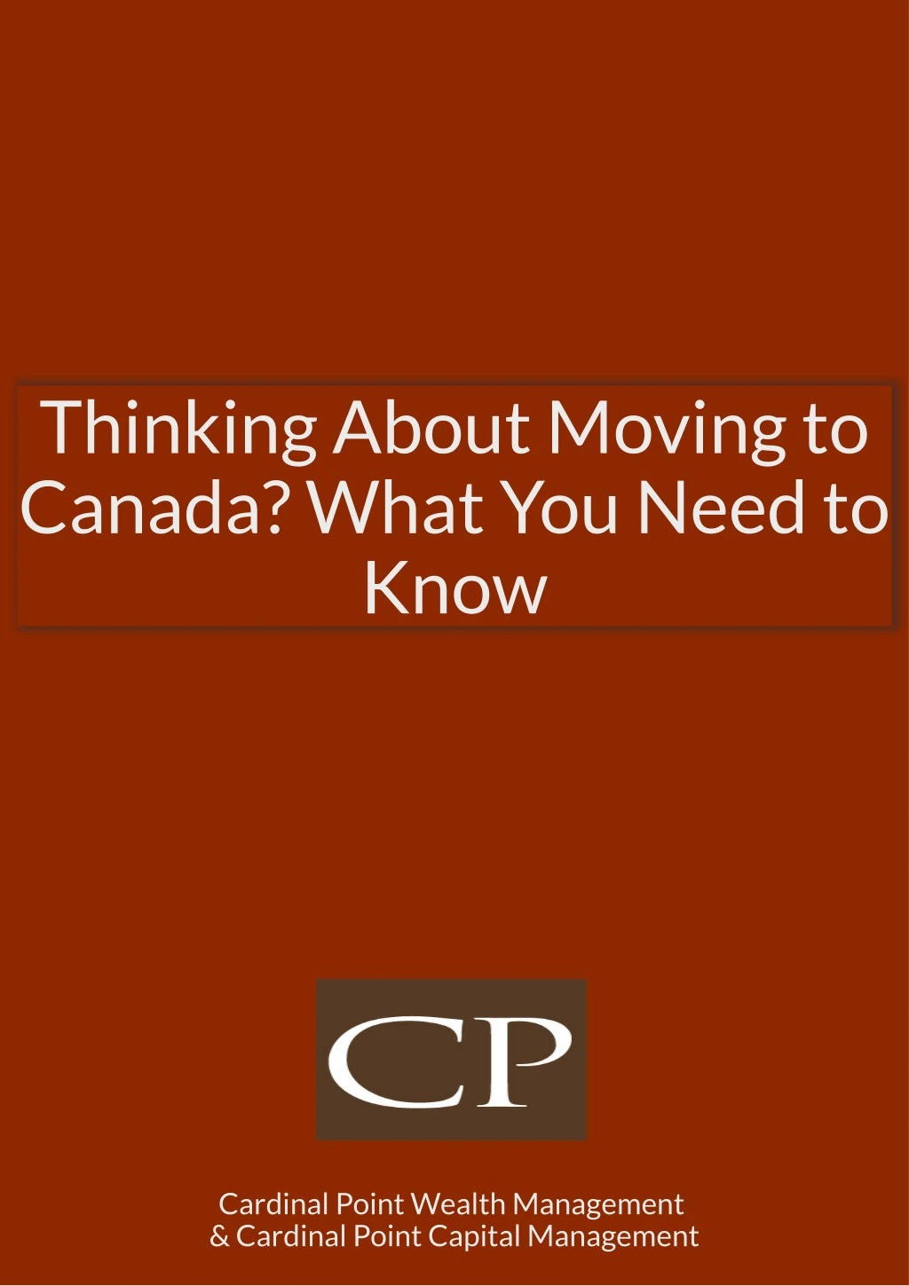 thinking about moving to canada what you need