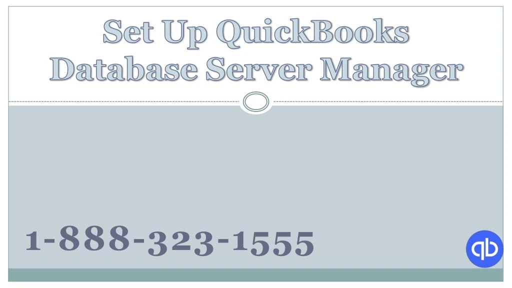 set up quickbooks database server manager