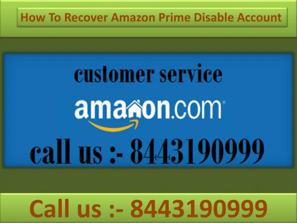1-844-319-0999 Recover Amazon Prime Disable Account