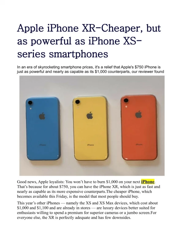 Apple iPhone XR: Cheaper, but as powerful as iPhone XS-series smartphones