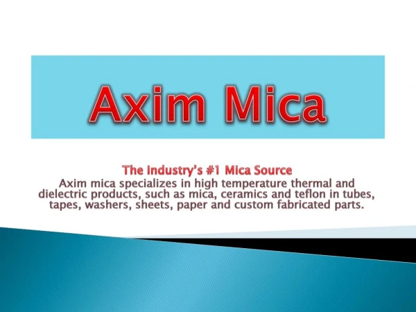 Mica Tubes And Febricated Mica Parts | Axim Mica
