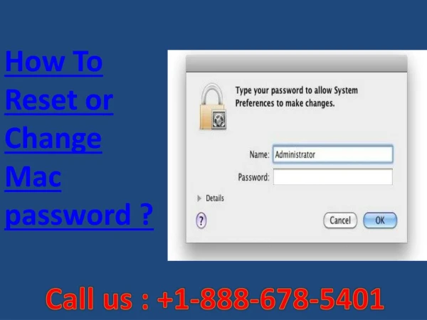 Mac forgot password recovery 1-888-678-5401 How to reset or change mac password