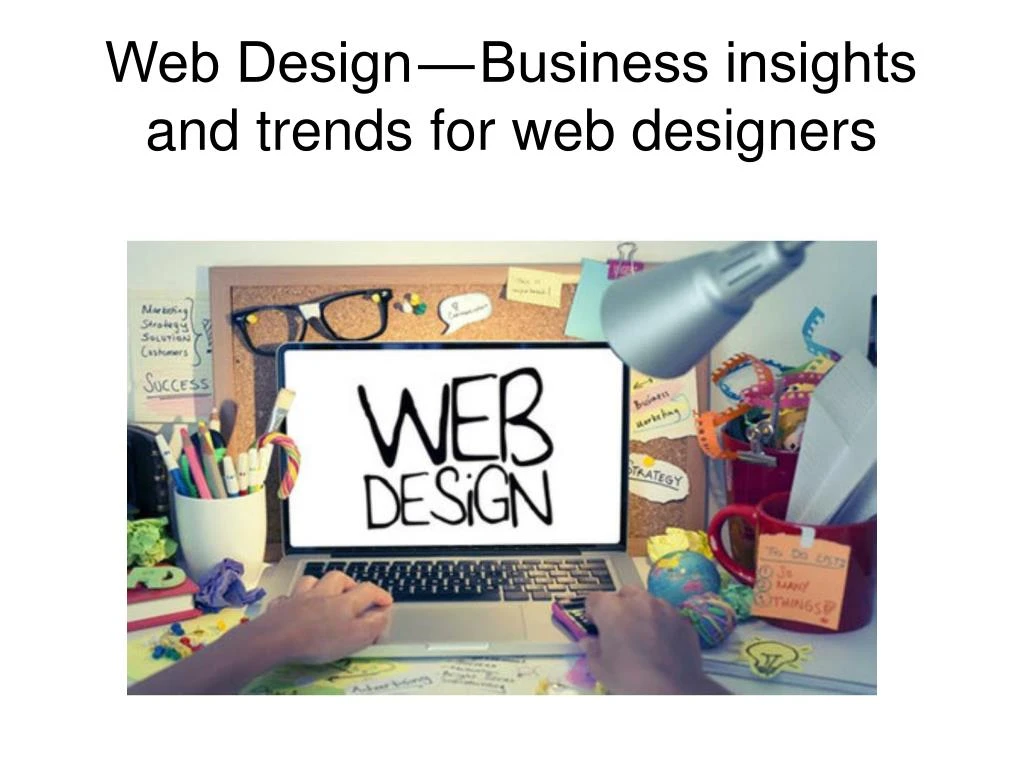 web design business insights and trends