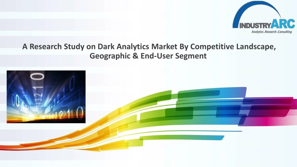 a research study on dark analytics market