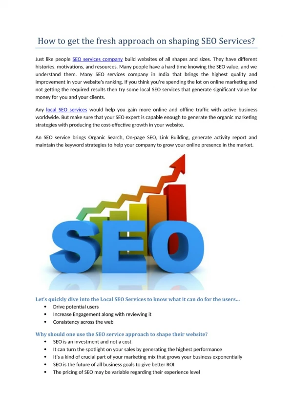 How to get the fresh approach on shaping SEO Services?