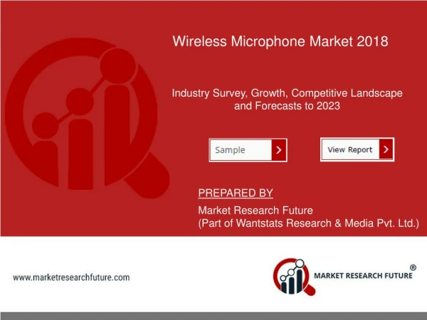 Wireless Microphone Market Research Report 2018 New Study, Overview, Rising Growth, and Forecast