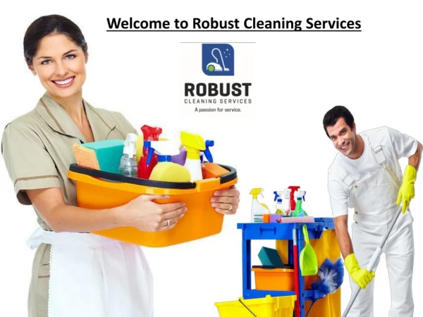 Welcome to Robust Cleaning Services