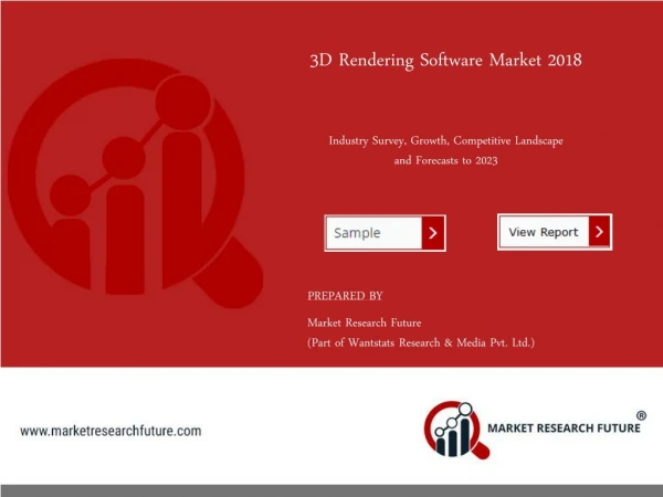 Present Scenario and Growth Prospects of Global 3D Rendering Software Market Over The Period 2018 - 2023