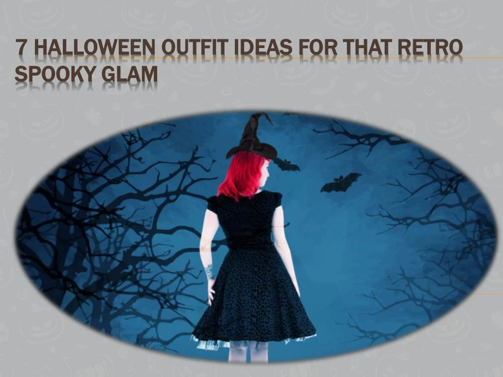 7 halloween outfit ideas for that retro spooky glam