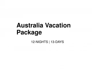 Australia Vacation Packages | 12-Nights 13-Days - slide 1