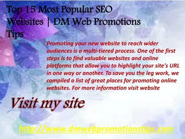 Top 15 Most Popular SEO Websites | DM Web Promotions Tips