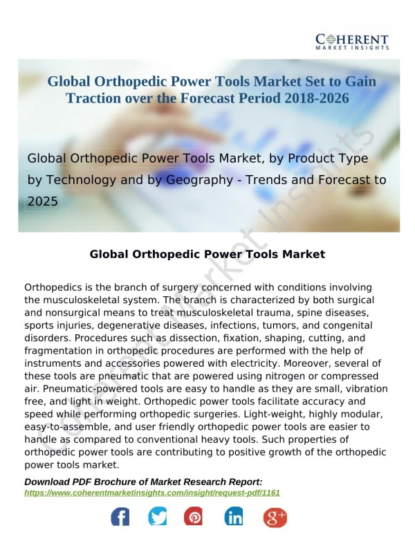 Global Orthopedic Power Tools Market Market to Proliferate at Double-Digit CAGR during the Forecast Period 2018-2026