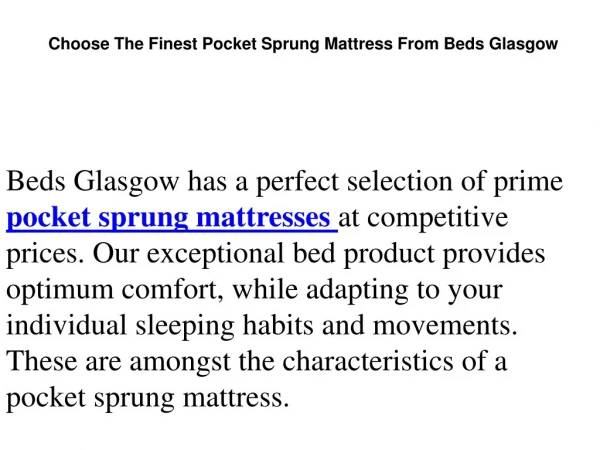 Choose The Finest Pocket Sprung Mattress From Beds Glasgow