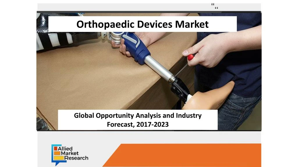 orthopaedic devices market