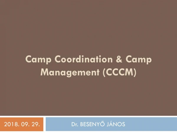 Camp Coordination & Camp Management (CCCM)