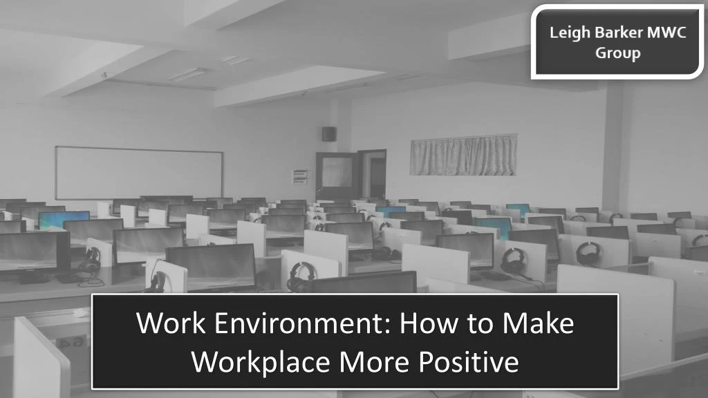 work environment how to make workplace more