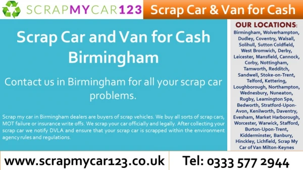 Scrap Car for Cash Birmingham and Scrap Van for Cash Birmingham - ScrapMyCar123