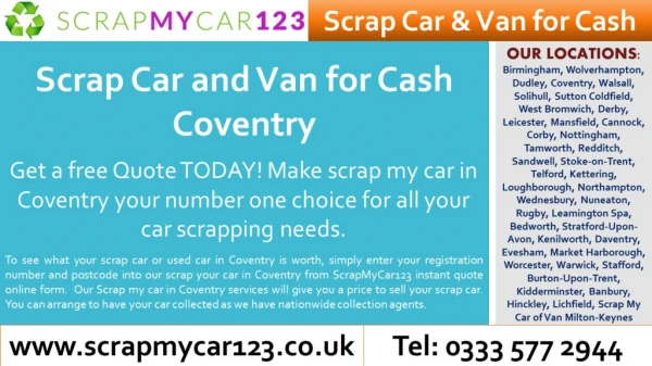 Scrap Car for Cash Coventry and Scrap Van for Cash Coventry - ScrapMyCar123