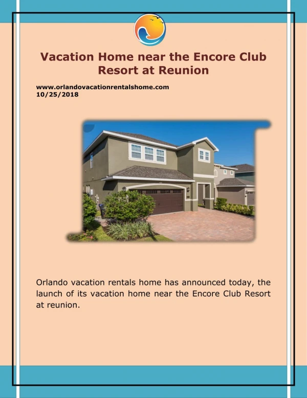 Vacation home near the Encore Club Resort at Reunion