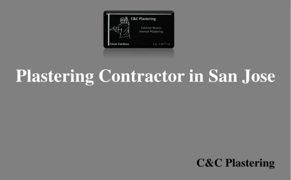 How to Finalize Plastering Contractors in San Jose