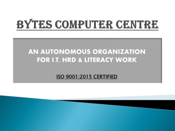 Best training centre in ambala | Bytes Computer Centre