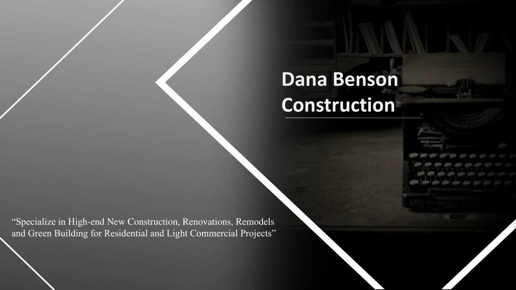 dana benson construction