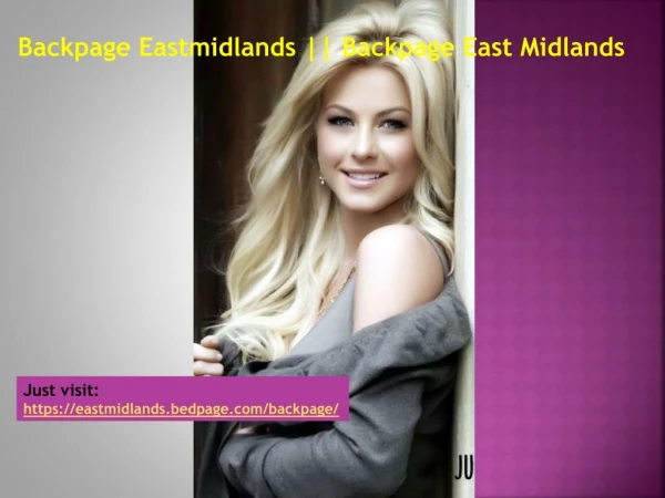 Backpage Eastmidlands || Backpage East Midlands