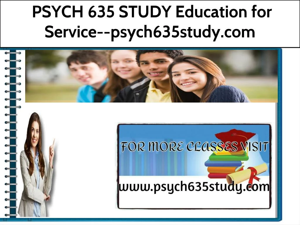 psych 635 study education for service