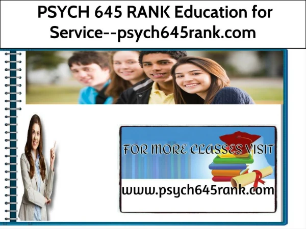 PSYCH 645 RANK Education for Service--psych645rank.com