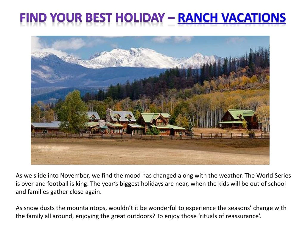 find your best holiday ranch vacations