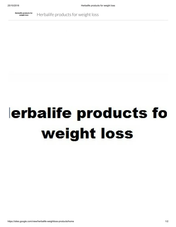Herbalife products for weight loss, very safe and economical.