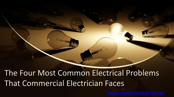 The Four Most Common Electrical Problems