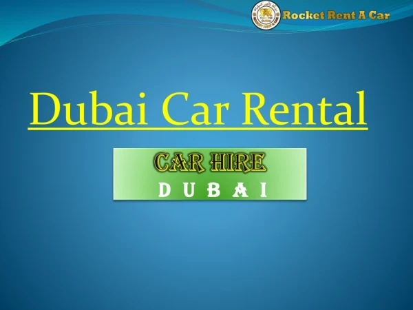 Rent a car in Dubai With Cheap Deals ,Choose Rocket Rent A Car Once