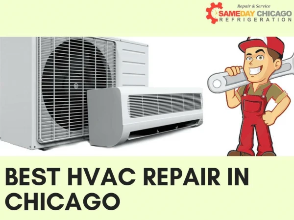 Now get best Hvac repair in Chicago