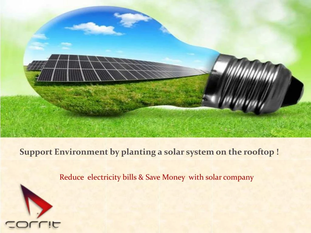 support environment by planting a solar system