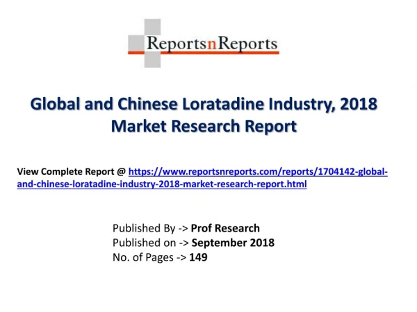 Global Loratadine Industry with a focus on the Chinese Market