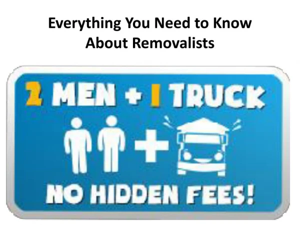 Everything You Need to Know About Removalists