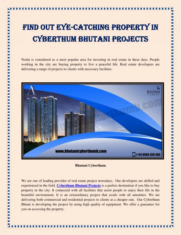 Find Out Eye-Catching Property In Cyberthum Bhutani Projects